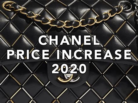 is chanel going to increase price 2020